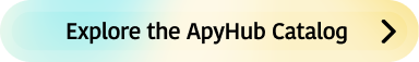 Explore the ApyHub Catalog
